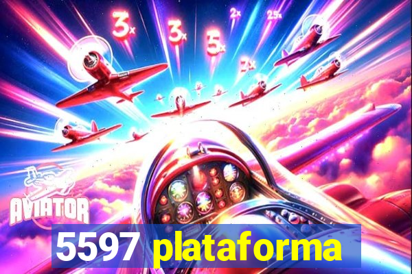 5597 plataforma